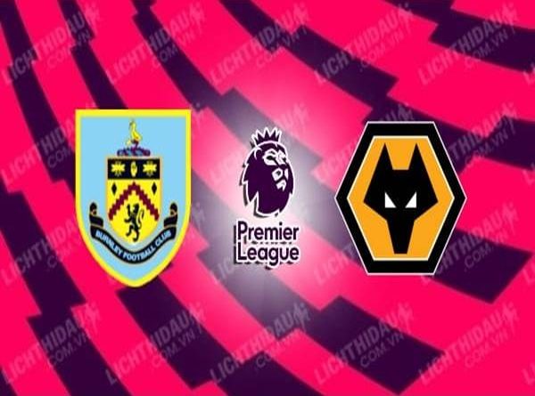 nhan-dinh-burnley-vs-wolves-0h00-ngay-16-7