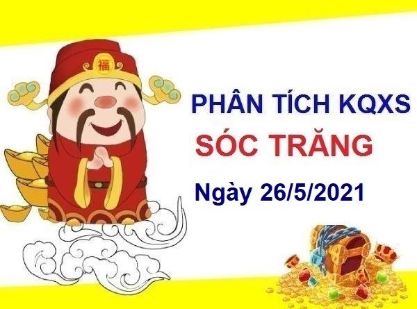 Phân tích KQXSST ngày 26/5/2021