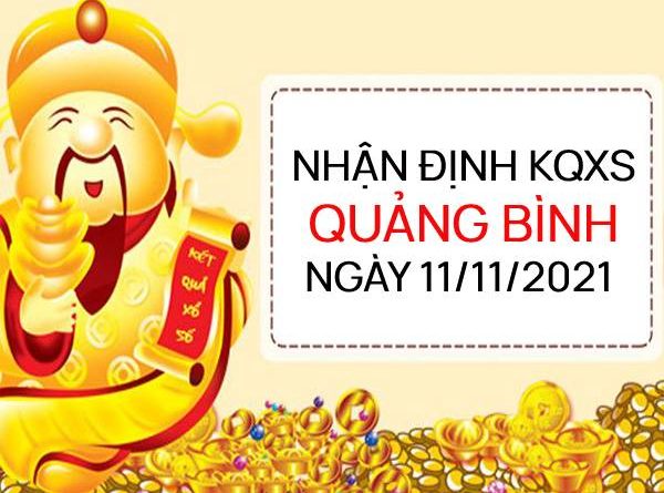 Nhận định KQXSQB ngày 11/11/2021