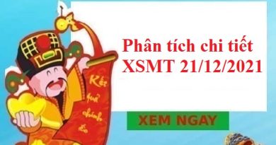 Phân tích chi tiết XSMT 21/12/2021