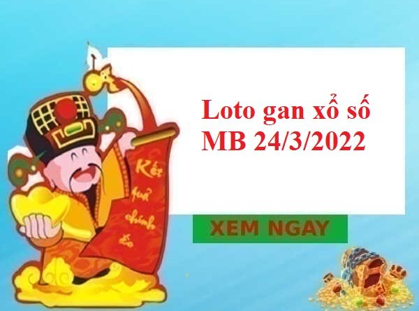 Đánh giá dự đoán XSTD 24/3/2022