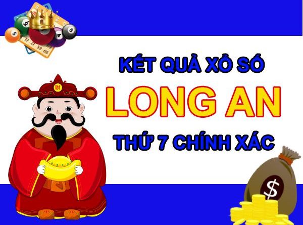 Thống kê XSLA 28/5/2022 dự đoán lô VIP cùng cao thủ