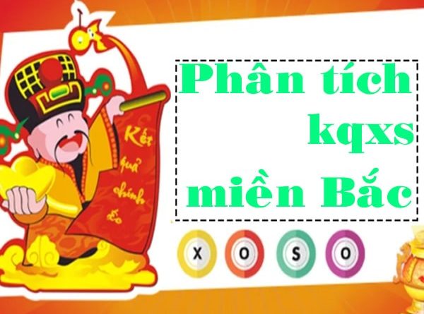 Phân tích kqxs miền Bắc ngày 4/7/2022