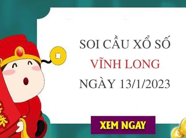 Thống kê xổ số Vĩnh Long ngày 13/1/2023 thứ 3 hôm nay
