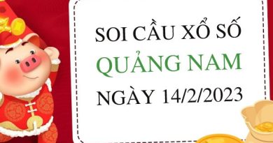 Soi cầu xổ số Quảng Nam ngày 14/2/2023 thứ 3 hôm nay