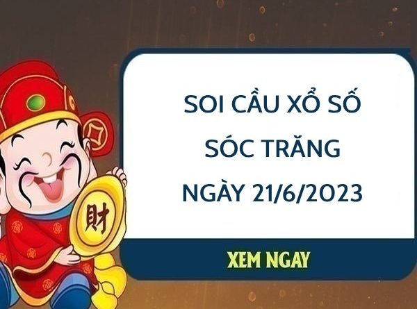 Thống kê xổ số Sóc Trăng ngày 21/6/2023 thứ 4 hôm nay