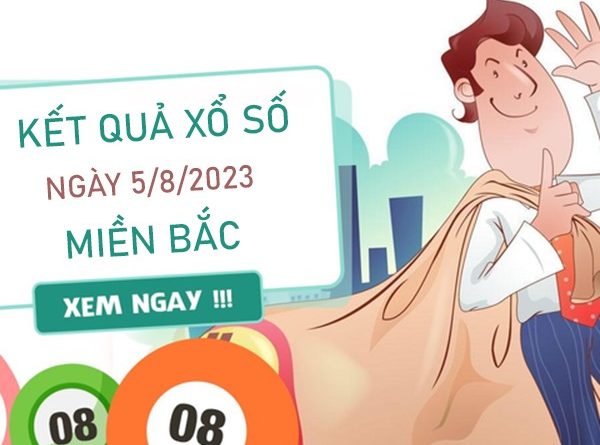 Thống kê KQXSMB 5/8/2023 thứ 7 chốt cặp số tài lộc