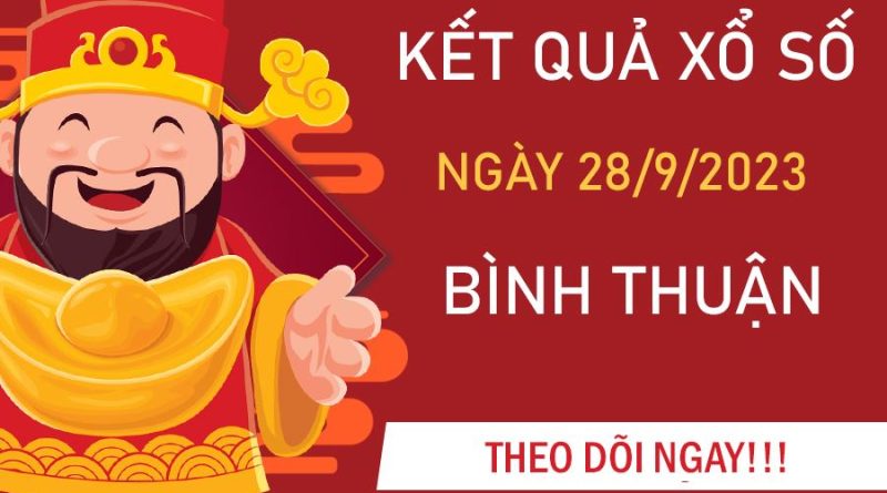 Thống kê XSBTH 28/9/2023 dự đoán chốt bao lô thứ 5