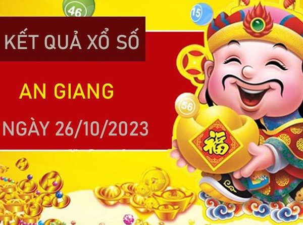 Thống kê XSAG ngày 26/10/2023 chốt loto 2 số về cao nhất