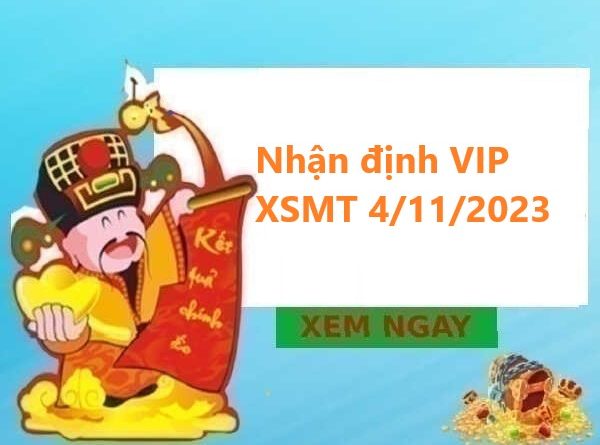 Nhận định VIP KQXS miền Trung 4/11/2023