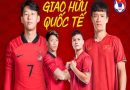 Trận đấu giao hữu là gì? Tại sao lại phải thi đấu giao hữu