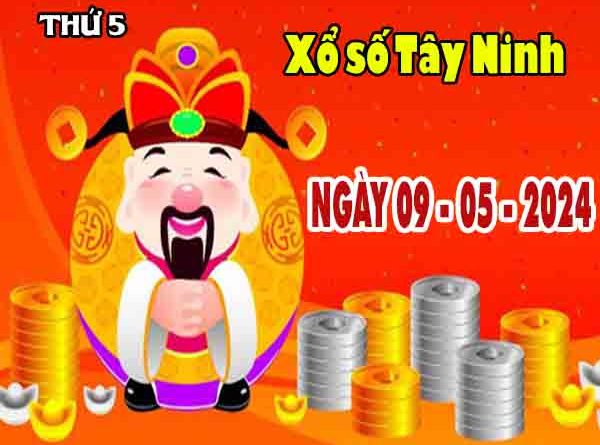 Thống kê XSTN ngày 9/5/2024 - Thống kê xổ số Tây Ninh thứ 5