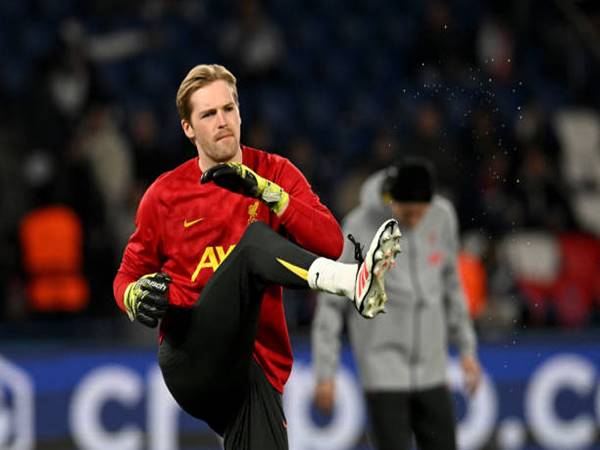 Tin chuyển nhượng: Liverpool chuẩn bị chia tay Kelleher