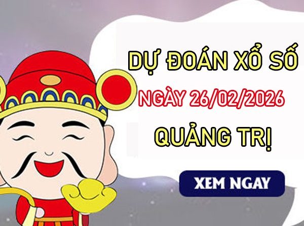 Tham khảo soi cầu QT ngày 26/02/2026 thứ 5 siêu chuẩn